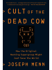 Sonstige Verlage Kinderbuch - Cult of the Dead Cow: How the Original Hacking Supergroup Might Jus