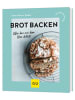 Gräfe und Unzer Buch - Brot backen