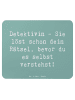 Mr. & Mrs. Panda Mousepad Spruch Detektivin Rätsel mit Spruch in Meeresbrise