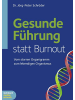 Steinbach sprechende Bücher Sachbuch - Gesunde Führung statt Burnout