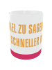 Ralf Schmitz Ralf Schmitz Tasse Wer viel zu Sagen hat Kaffeetasse 320 ml in Mehrfarbig