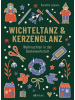 AT Verlag Buch - Wichteltanz & Kerzenglanz