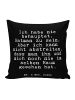 Mr. & Mrs. Panda Zierkissen Ich habe nie behauptet,... mit Spruch in Schwarz