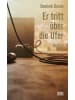 Lector Books Buch - Er tritt über die Ufer