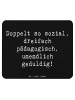 Mr. & Mrs. Panda Mouse Pad Spruch Sozialpädagogin Power mit Spruch in Schwarz