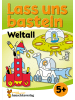 Hauschka Buch - Lass uns basteln - Bastelbuch ab 5 Jahre - Weltall