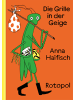 Rotopol Buch - Die Grille in der Geige