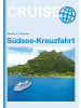 CONRAD STEIN VERLAG Reisebuch - Südsee-Kreuzfahrt