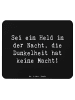 Mr. & Mrs. Panda Mousepad Spruch Angst vor Dunkelheit überwinden... in Schwarz