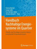 Springer Berlin Buch - Handbuch Nachhaltige Energiesysteme im Quartier