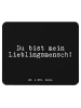 Mr. & Mrs. Panda Mauspad Du bist mein Lieblingsmensch! mit Spruch in Schwarz