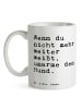 Mr. & Mrs. Panda Becher Wenn du nicht mehr... mit Spruch in Weiß
