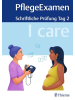 Thieme, Stuttgart Buch - I care PflegeExamen - Schriftliche Prüfung Tag 2