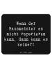 Mr. & Mrs. Panda Mouse Pad Spruch Hausmeister Hilfe mit Spruch in Schwarz