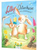 Esslinger Buch - Lilly Osterhase: Wir retten das Osterküken