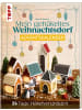 Frech Buch - Mein gehäkeltes Weihnachtsdorf - Adventskalenderbuch