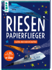 Frech Buch - Riesen-Papierflieger