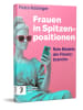 Frankfurter Allgemeine Buch Buch - Frauen in Spitzenpositionen