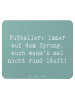 Mr. & Mrs. Panda Mousepad Spruch Fußballer Sprung mit Spruch in Meeresbrise