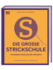 Dorling Kindersley  Buch - Die große Strickschule