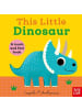 Nosy Crow Buch - This Little Dinosaur