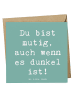 Mr. & Mrs. Panda Klappkarte Spruch Angst vor Dunkelheit überwind... in Meeresbrise