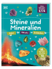 Dorling Kindersley  Buch - Mein Mitmach-Wissens-Kick. Steine und Mineralien