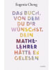 Beck Buch - Das Buch, von dem du dir wünschst, dein Mathe-Lehrer hätte es