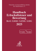 Beck C. H. Buch - Handbuch Erbschaftsteuer und Bewertung 2025. BewG, ErbStG, GrEStG, GrStG