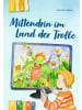 Verlag an der Ruhr Buch - Mittendrin im Land der Trolle - Lesestufe 2