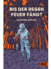 Beltz Verlag Buch - Bis der Regen Feuer fängt