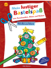Arena Buch - Mein lustiger Bastelspaß zum Ausschneiden, Malen und Kleben. Weihn