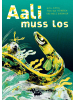 mairisch Verlag Buch - Aali muss los