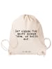 Mr. & Mrs. Panda Drawstring Bag Der eigene Hund macht... mit Spruch in Creme