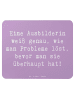 Mr. & Mrs. Panda Maus Pad Spruch Ausbilderin Weisheit mit Spruch in Lavendeltraum