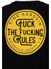 King Kerosin King Kerosin T-Shirt Fuck The Fucking Rules in schwarz