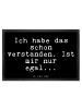 Mr. & Mrs. Panda Fußmatte Ich habe das schon... mit Spruch in Schwarz