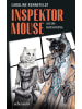 ueberreuter Buch - Inspektor Mouse und die Baldrianhöhle - Ein hochspannender und lite