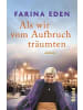 PIPER Buch - Als wir vom Aufbruch träumten