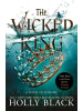 Bonnier Books UK Buch - The Wicked King (A Novel of Elfhame)