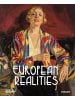 Hirmer Verlag Buch - European Realities - Realismusbewegungen der 1920er und 1930er Jahre in