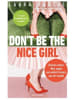 Goldegg Buch - Don't be the nice girl