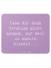 Mr. & Mrs. Panda Mauspad Spruch Selbstvertrauen Strahlen mit Spruch in Lavendeltraum
