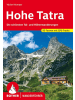 Bergverlag Rother Hohe Tatra | Die schönsten Tal- und Höhenwanderungen. 50 Touren. Mit GPS-Tracks