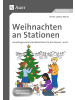 Auer Verlag Weihnachten an Stationen 1-2 | Handlungsorientierte Materialien für die...