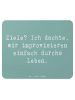 Mr. & Mrs. Panda Maus Pad Spruch Lebensziele Improvisation mit S... in Meeresbrise