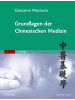 Sonstige Verlage Sachbuch - Grundlagen der Chinesischen Medizin