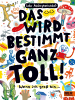 Beltz Verlag Das wird bestimmt ganz toll! | Wenn ich groß bin ...