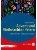 Herder Freiburg Sachbuch - Advent und Weihnachten feiern