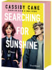 Penguin Random House Buch - Searching for Sunshine - Based on Kevin's True Story